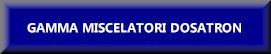 Click per la Gamma Dosatron